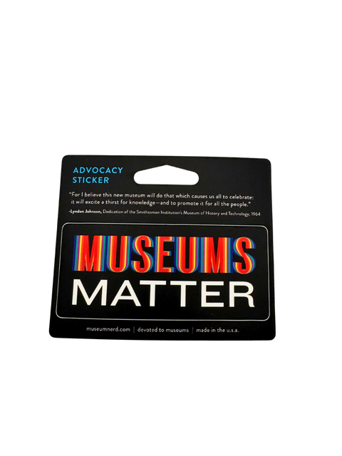 Museums Matter Sticker