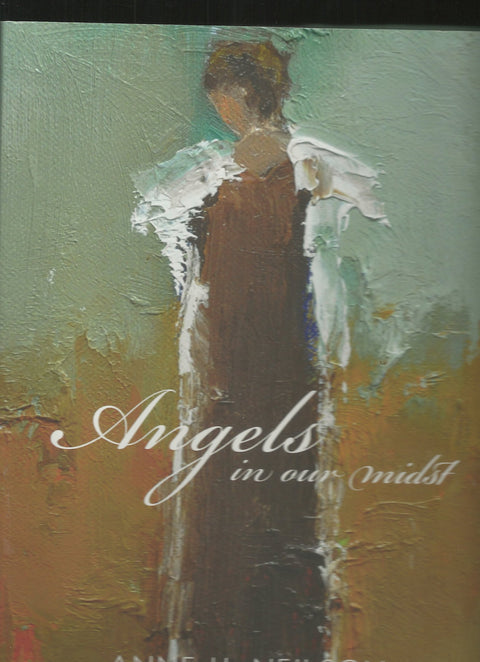 Angels in Our Midst