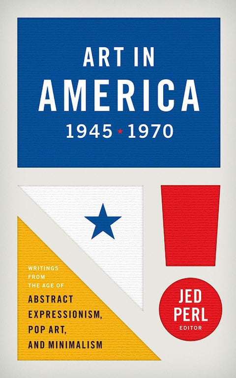 Art in America: 1945-1970