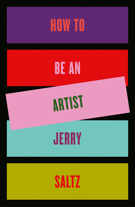 How To Be an Artist