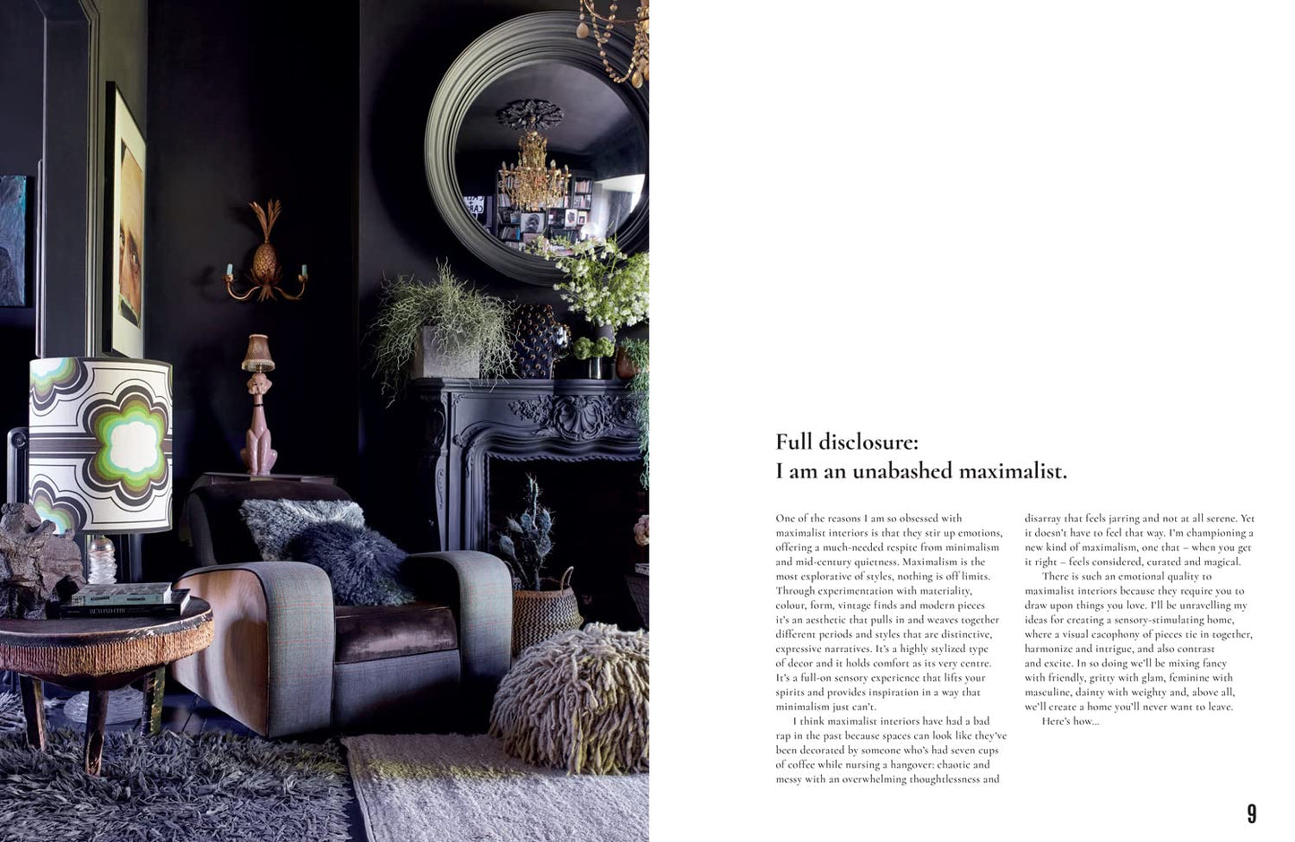 Everything: A Maximalist Style Guide
