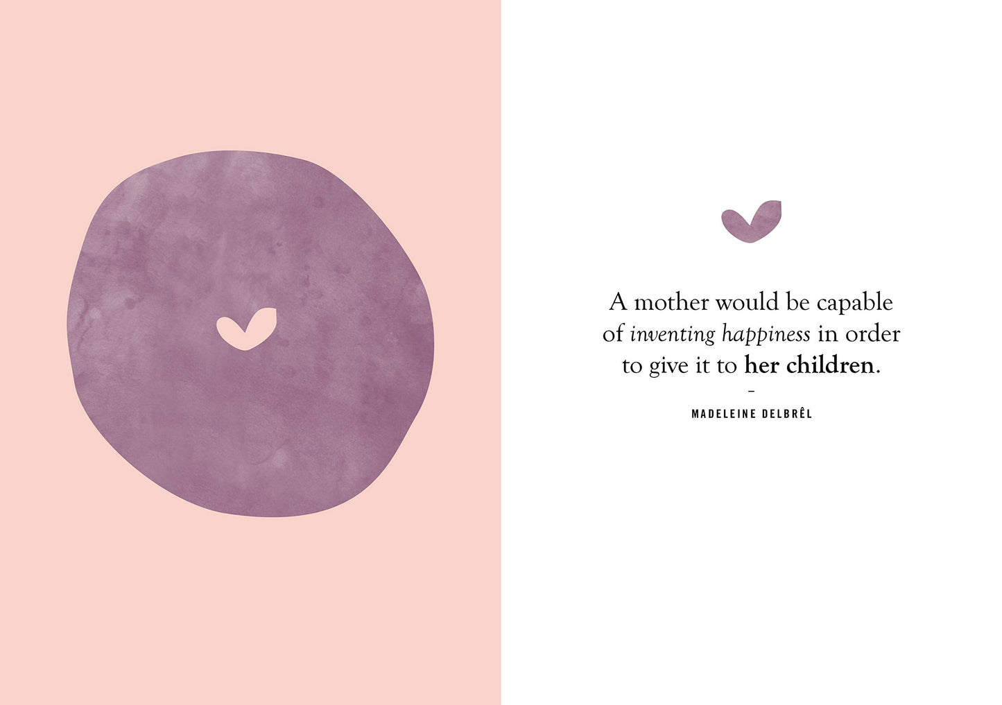 Hold My Hand: Wise Words for Mothers and Daughters Everywhere