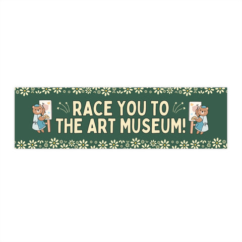 Green sticker with teddy bears and text 'Race you to the Art Museum!' on a white background