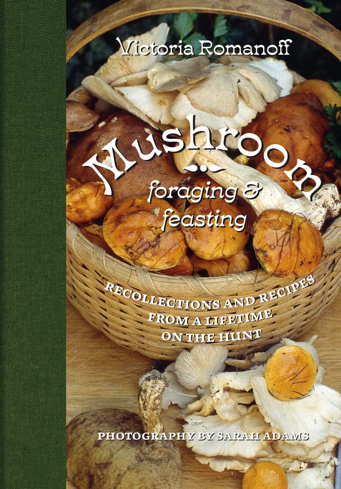 Mushroom Foraging and Feasting