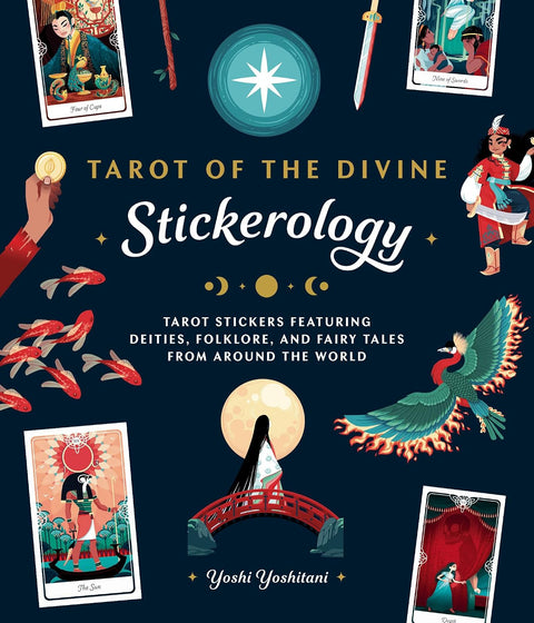 Tarot of the Divine Stickerology: Tarot Stickers Featuring Deities, Folklore, and Fairy Tales from Around the World