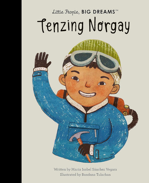 Little People, Big Dreams Tenzing Norgay