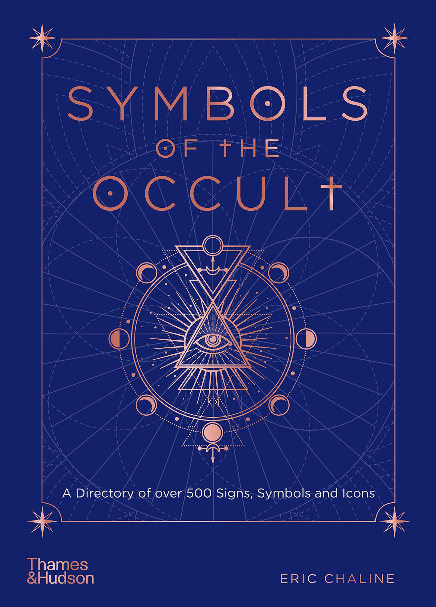 Symbols of the Occult: A Directory of over 500 Signs, Symbols and Icons
