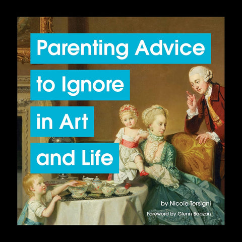 Parenting Advice to Ignore in Art and Life - Mint Museum Store