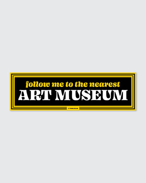 Follow Me • Bumper Sticker - Mint Museum Store