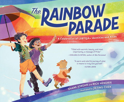 Book cover of 'The Rainbow Parade' with two people and a dog under a rainbow umbrella.