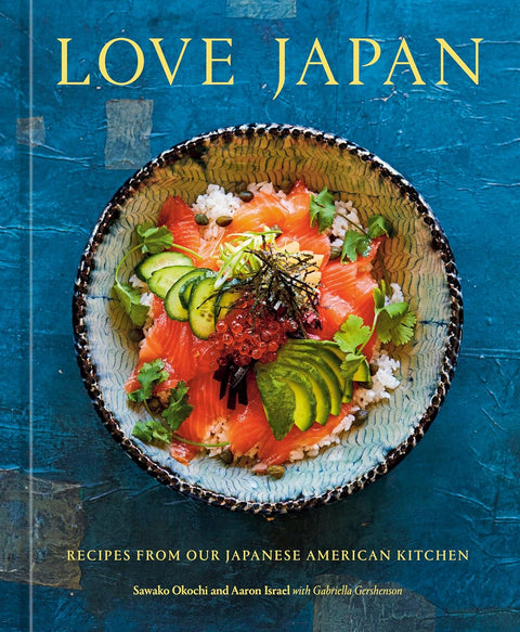 Love Japan: Recipes from our Japanese American Kitchen - Mint Museum Store