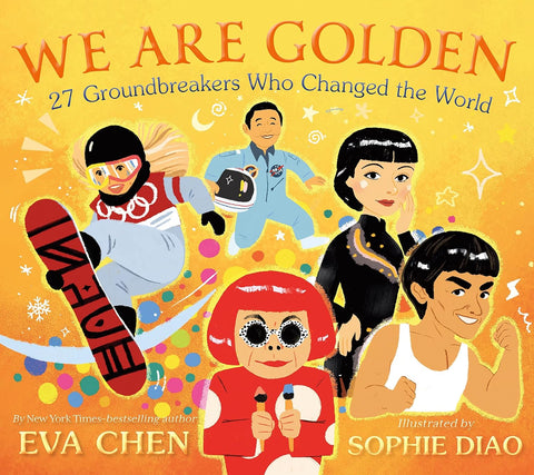 We Are Golden: 27 Groundbreakers Who Changed the World - Mint Museum Store