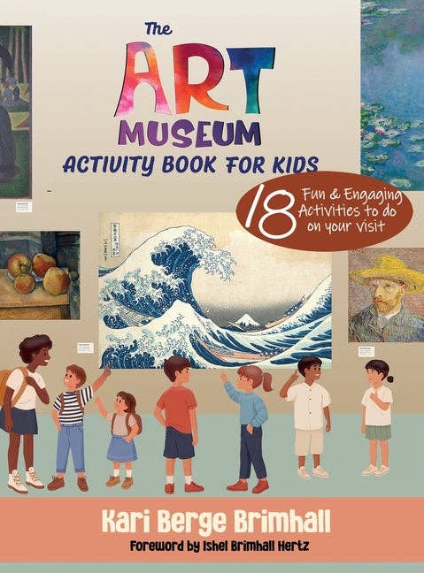 Cover of 'The Art Museum Activity Book for Kids' with illustrations of children at a museum and famous artworks.