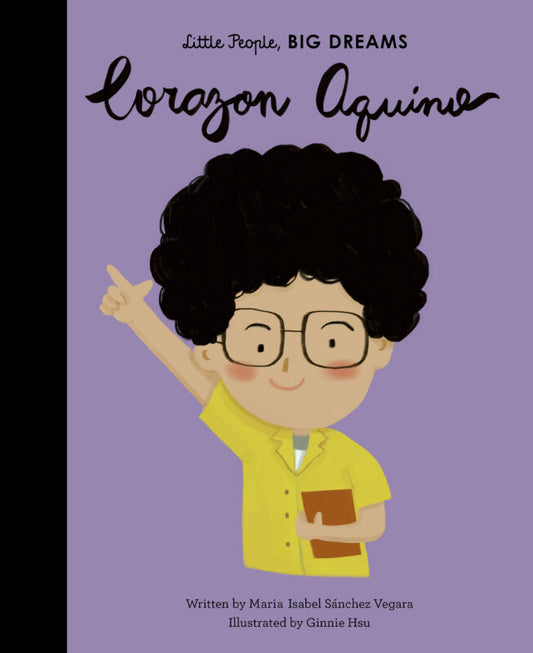 Corazon Aquino (Little People Big Dreams)