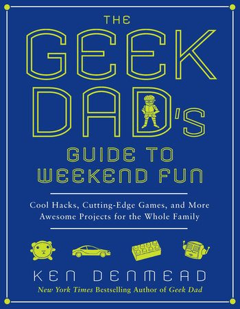 Geek Dads Guide To