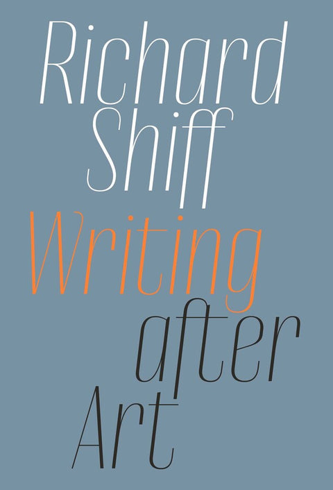 Richard Shiff Writing Art