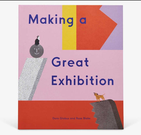 Making a Great Exhibition