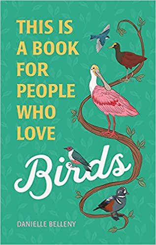 This is a Book for People Who Love Birds