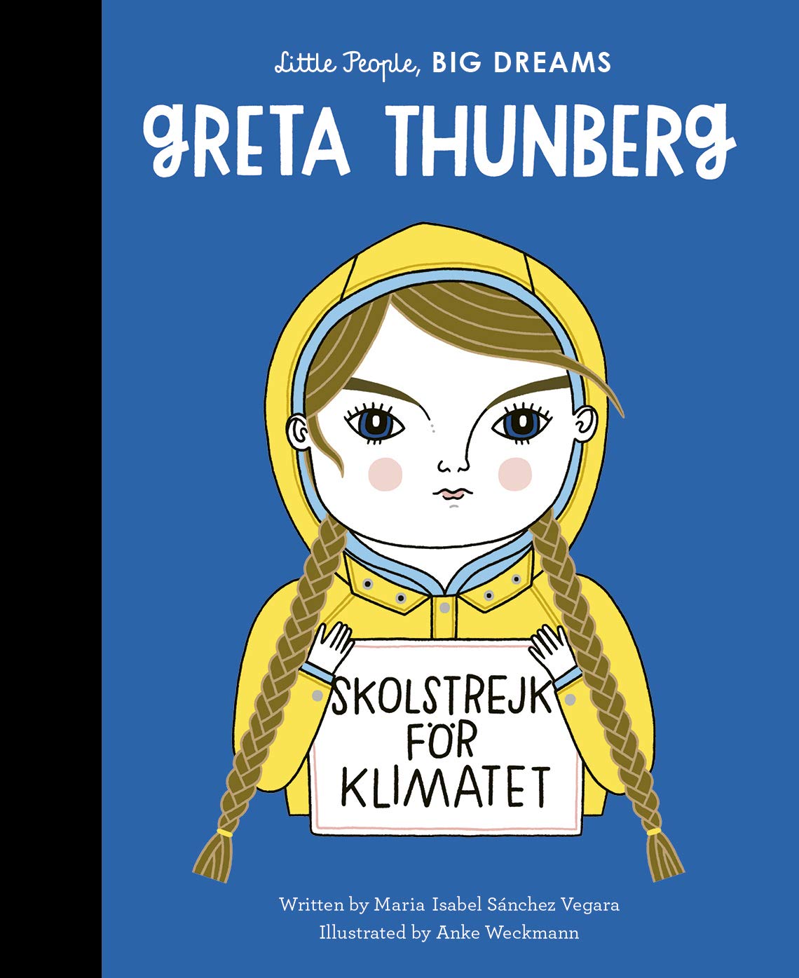 Greta Thunberg (Little People Big Dreams)