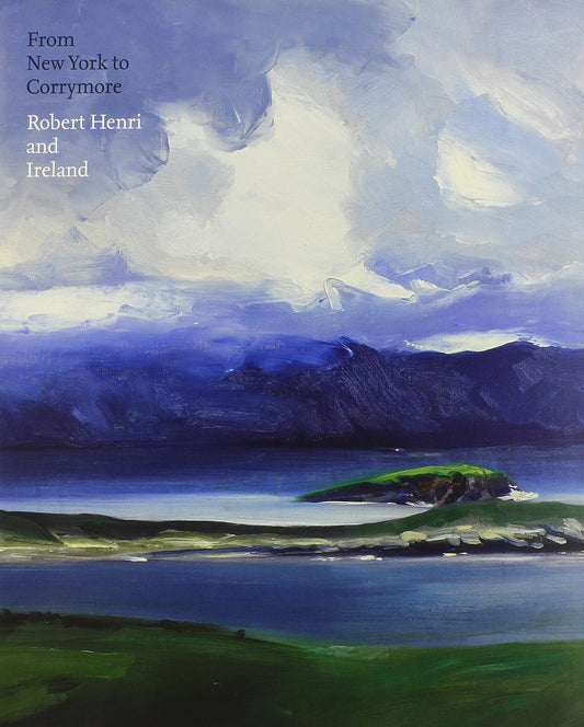 From New York to Corrymore: Robert Henri in Ireland