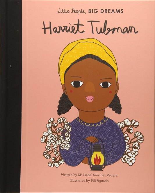 Harriet Tubman (Little People Big Dreams)