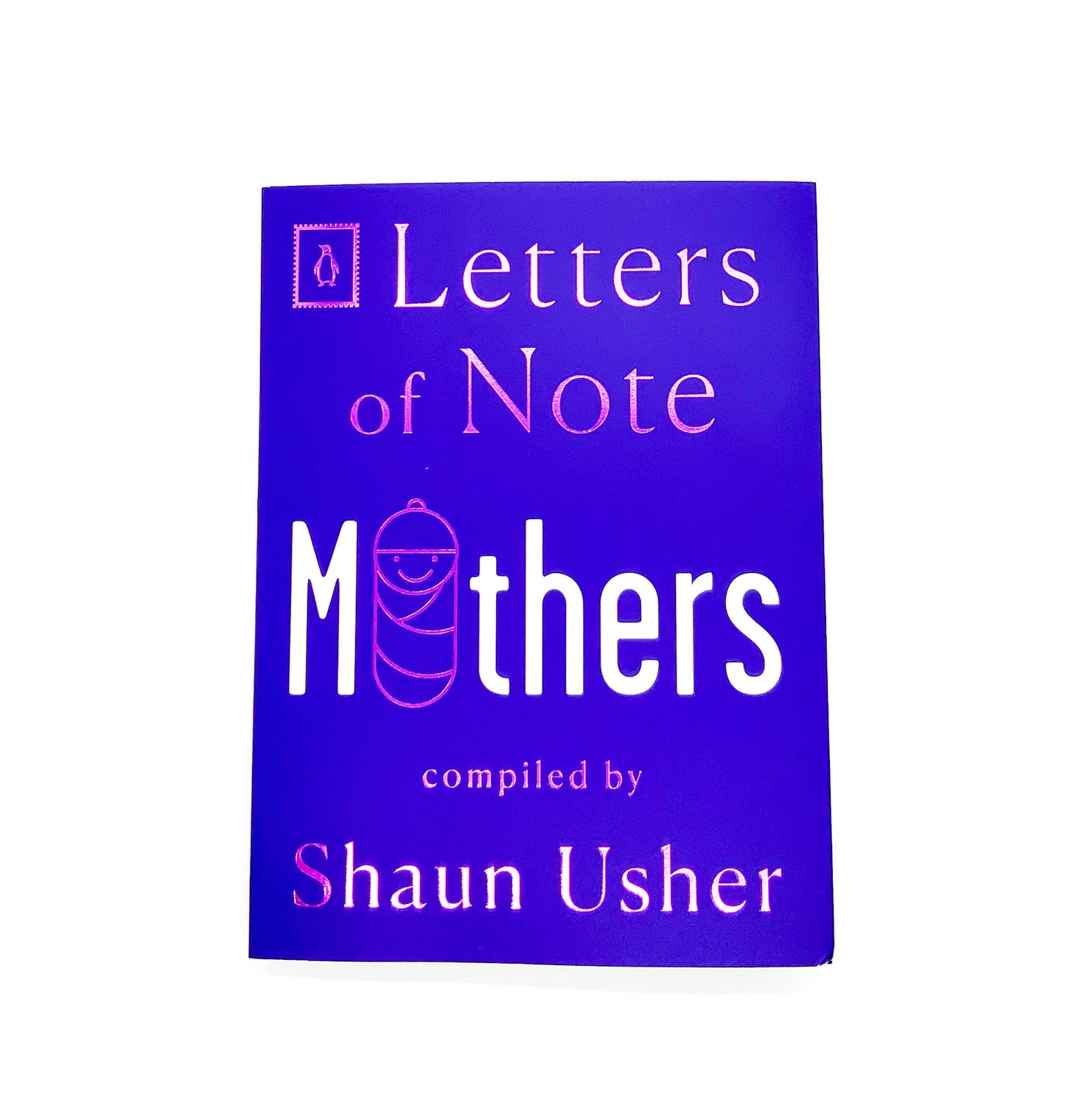 Letters of Note - Mothers