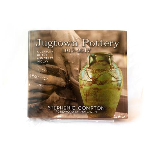 Jugtown Pottery 1917-2017: A Century of Art and Craft in Clay
