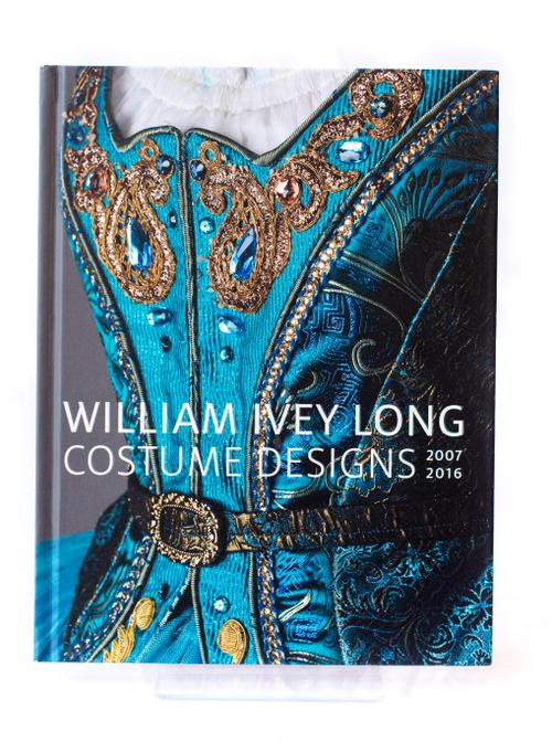 William Ivey Long: Costume Designs 2007-2016